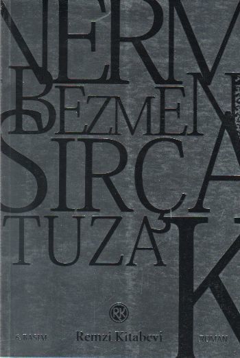 Sırça Tuzak,Nermin Bezmen