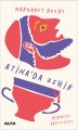 Atina'da Zehir, Margaret Doody