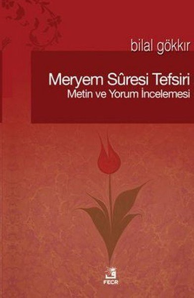 Meryem Suresi Tefsiri, Fecr Yayınları