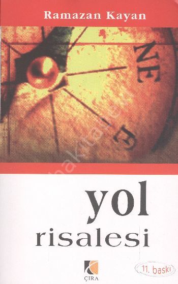 Yol Risalesi, Çıra Yayınları