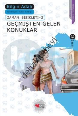 Geçmişten Gelen Konuklar, Bilgin Adalı