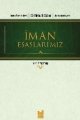 İman Esaslarımız, Yusuf Yiğitalp