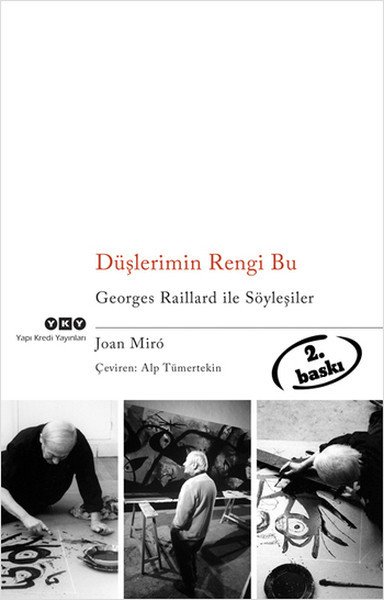 Düşlerimin Rengi Bu Georges Raillard ile Söyleşiler, Joan Miro