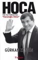Hoca: Türk Dış Politikasında Davutoğlu Etkisi, Gürkan Zengin