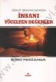 İlim İrfanın Işığında İnsanı Yücelten Değerler