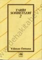 Tarih Sohbetleri 2, Yılmaz Öztuna