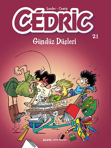 Cedric 21, Raoul Cauvin