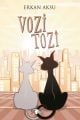 Vozi Tozi, Erkan Aksu