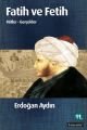 Fatih ve Fetih, Erdoğan Aydın, Literatür