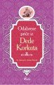 Dede Korkut Boşnakça Seçme Hikayeler, Demet Küçük