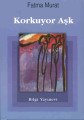Korkuyor Aşk, Fatma Murat