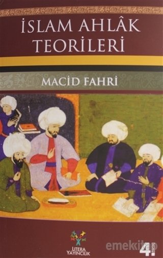 İslam Ahlak Teorileri, Macid Fahri