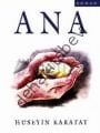 Ana, Bengisu Yayınları