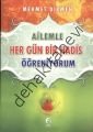 Ailemle Her Gün Bir Hadis Öğreniyorum, Mehmet Dikmen