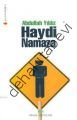 Haydi Namaza, Abdullah Yıldız