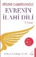 Evrenin İlahi Dili Uyanış, Bülent Gardiyanoğlu