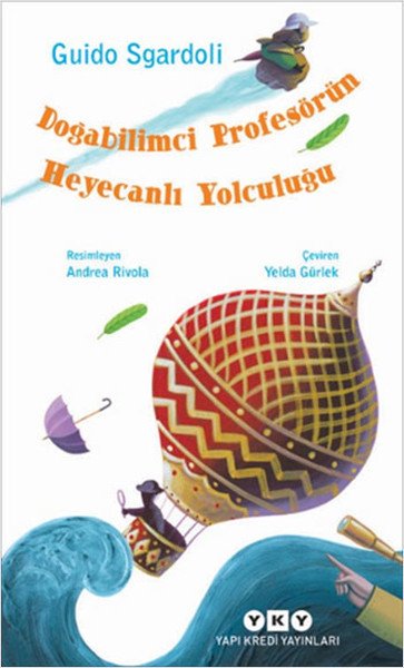Doğabilimci Profesörün Heyecanlı Yolculuğu, Guido Sgardoli