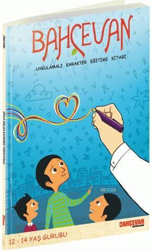 Bahçevan   9-11 Yaş Grubu   (2. Kitap), Erkam Yayınları