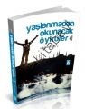 Yaşlanmadan Okunacak Öyküler 1, Adem Kılıç