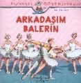 Dünyayı Öğreniyorum - Arkadaşım Balerin, Ralf Butschkow