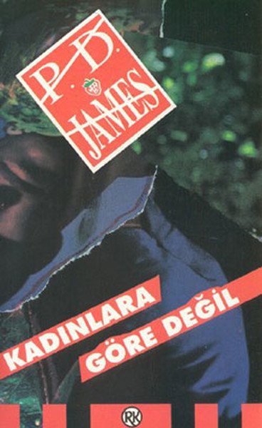 Kadınlara Göre Değil, P. D. James, Remzi Kitabevi