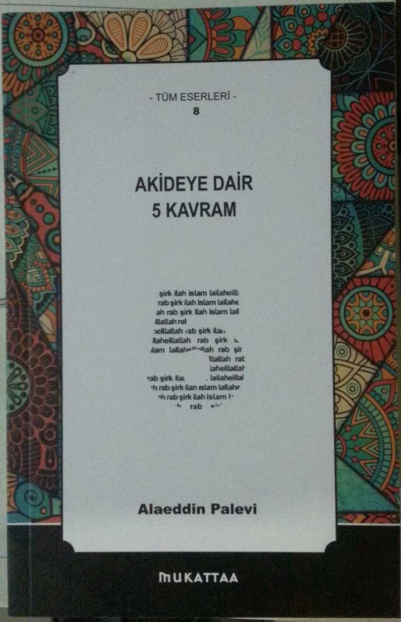 Akideye Dair 5 Kavram,Alaaddin Palevi