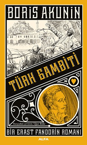 Türk Gambiti, Boris Akunin