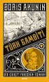 Türk Gambiti, Boris Akunin