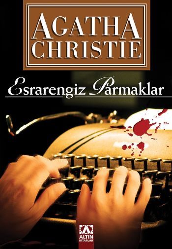 Esrarengiz Parmaklar, Agatha Christie, Altın Kitaplar