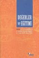Değerler Ve Eğitimi, Heyet