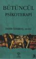 Bütüncül Psikoterapi, Tahir Özakkaş