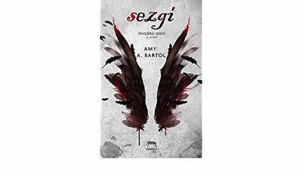 Sezgi, Amy A. Bartol, Öngörü Serisi 2. Kitap