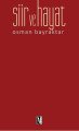Şiir ve Hayat, Osman Bayraktar, İz Yayıncılık