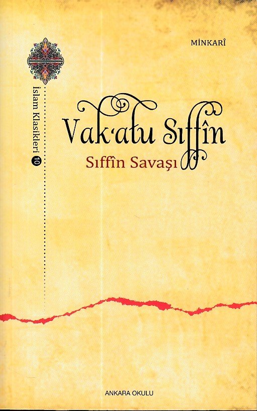 Vakatu Sıffın Sıffın Savaşı, Ankara Okulu Yayınları