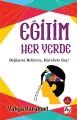 Eğitim Her Yerde, Yahya Karakurt