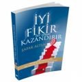İyi Fikir Her Zaman Kazandırır