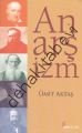 Anarşizm, Ümit Aktaş