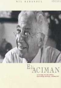 Eli Acıman Sevmediği Sözcük Reklam, Âşık Olduğu Mesleği, Reklamcılık!, Nil Baransel, Doğan Kitap