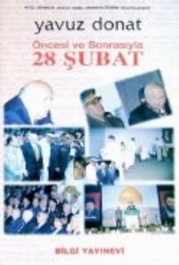Öncesi ve Sonrasıyla 28 Şubat, Yavuz Donat