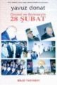 Öncesi ve Sonrasıyla 28 Şubat, Yavuz Donat