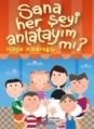 Sana Her Şeyi Anlatayım Mı?, Hülya Kibaroğlu
