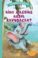 Nino Ailesine Nasıl Kavuşacak?, Yasemin Katı