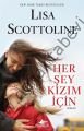 Her Şey Kızım İçin, Lisa Scottoline