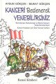Kanseri Beslenerek Yenebilirsiniz, Aysun Gökçen, Remzi Kitabevi