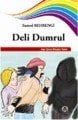 Deli Dumrul, Samed Behrengi, Arya Yayıncılık