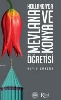 Hollanda’da Mevlana ve Konya Öğretisi, Rumi Yayınları