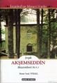 Şeyh Akşemseddin Hazretleri
