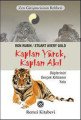 Kaplan Yürek, Kaplan Akıl, Stuart Avery Gold, Remzi Kitabevi