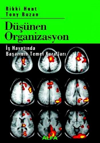 Düşünen Organizasyon, Rikki Hunt
