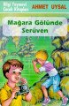 Mağara Gölünde Serüven, Ahmet Uysal